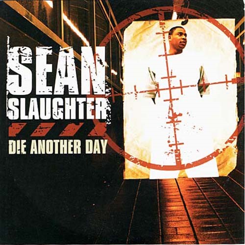 Die Another Day ~ Sean Slaughter ~ Hip Hop ~ CD ~ Acceptable