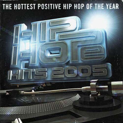 Hip Hope Hits 2005 ~ Various Artists ~ Hip Hop ~ CD ~ Acceptable