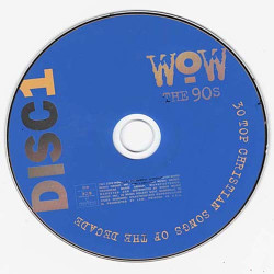 Wow The 90s - Disc 1 ~ Various Artists ~ Rock ~ CD ~ Acceptable