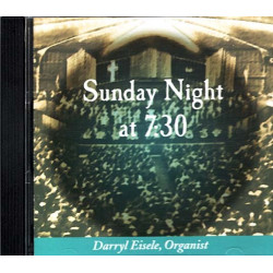 Sunday Night at 7:30 ~ Darryl Eisele ~ Christian ~ CD ~ Used VG