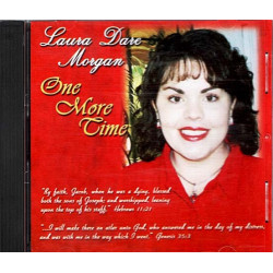 One More Time ~ Laura Dare Morgan ~ Christian ~ CD ~ Good