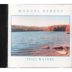 Still Waters ~ Manuel Street ~ Christian ~ CD ~ Good