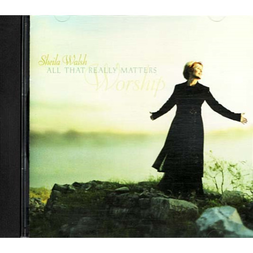 All That Really Matters ~ Sheila Walsh ~ Pop ~ CD ~ Good