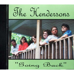 Going Back ~ The Hendersons ~ Christian ~ CD ~ Used VG