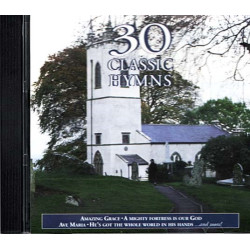 30 Classic Hymns ~ Various Artists ~ Christian ~ CD ~ Good